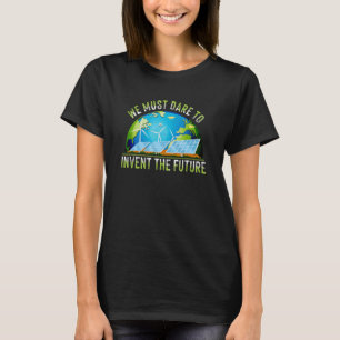 Go Green Earth Day Renewable Energy Sun Solar Win T-Shirt