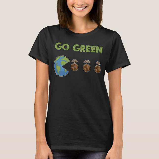 Go Green Earth Day T-Shirt (Front)
