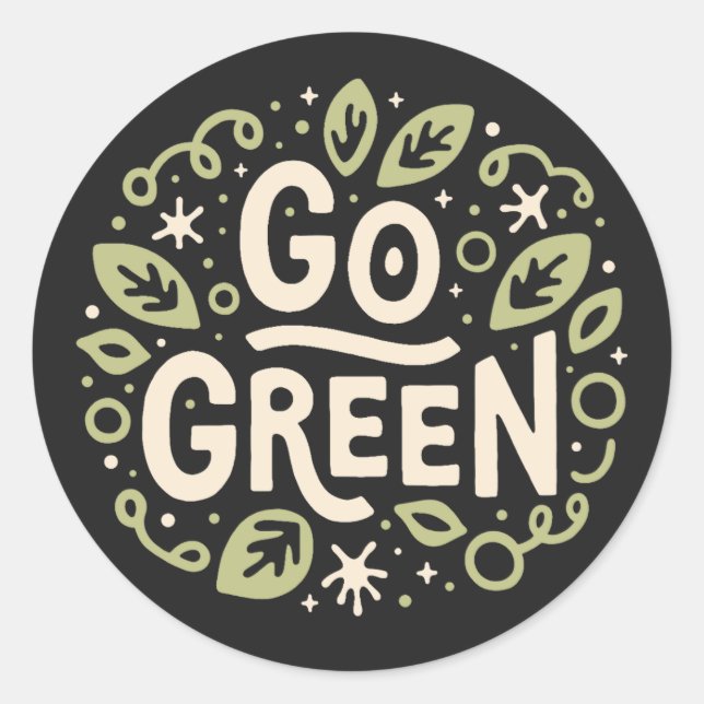 Go green eco friendly aesthetic classic round sticker (Front)