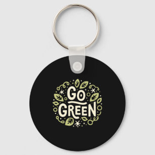Go Green Eco Friendly Aesthetic Cute Earth Day T S Key Ring