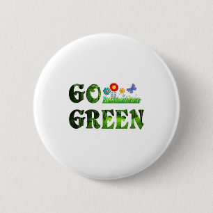 Go Green Eco Friendly Vegetarian Save Forest T Shi 6 Cm Round Badge