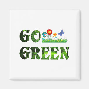 Go Green Eco Friendly Vegetarian Save Forest T Shi Magnet