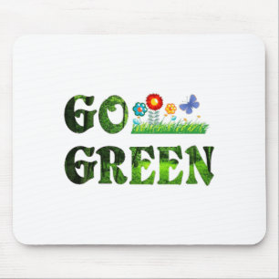 Go Green Eco Friendly Vegetarian Save Forest T Shi Mouse Pad