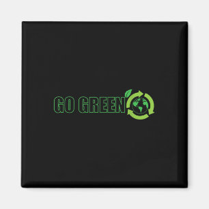 Go Green Environmental Protection Nature Planet Ea Magnet