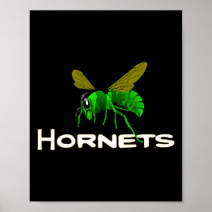 Go Green Hornets Footbyll Bysebyll Bysketbyll Chee Poster