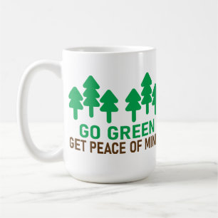 Go Green motivational design with quote. Coffee Mug