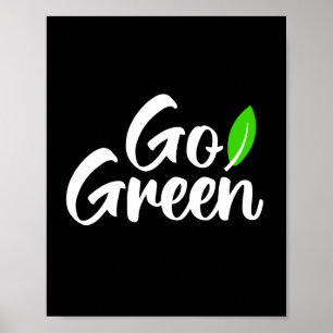 Go green  poster