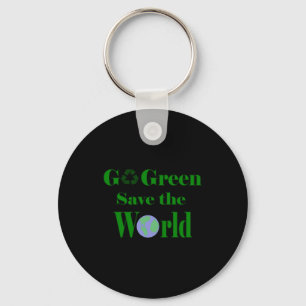 Go Green Save The World T Shirt  Key Ring