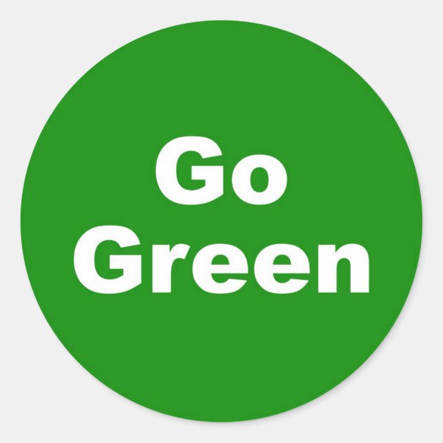 Go Green Sign Classic Round Sticker (Front)