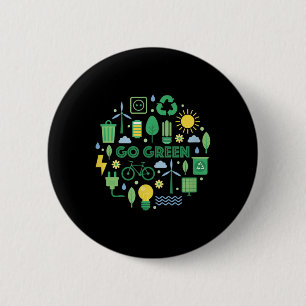 Go Green – Sustainability, Climate Protection, Env 6 Cm Round Badge