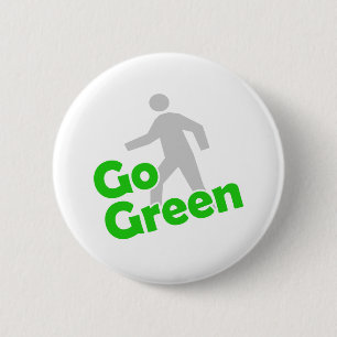 go green walk 6 cm round badge
