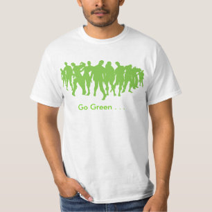 Go Green . . . ZOMBIE! T-Shirt