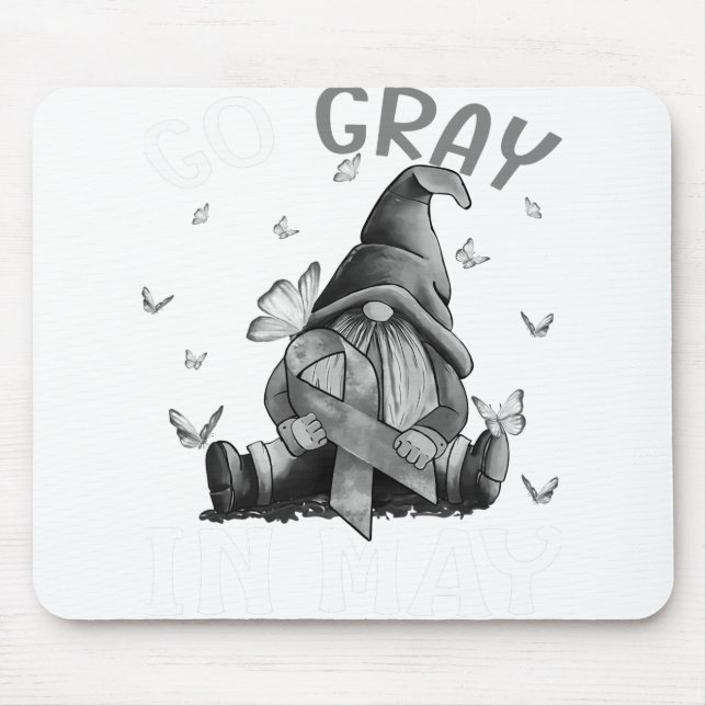 Go Grey in May Brain Cancer Awareness Grey Mouse Pad (Front)