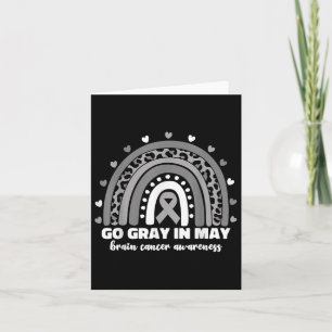 Go Grey In May Brain Cancer Awareness Month Rainbo Card
