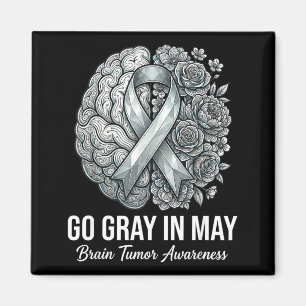 Go grey in may brain tumour awareness magnet