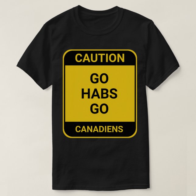 GO HABS GO T-Shirt (Design Front)