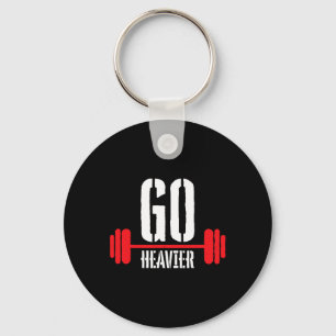 Go Heavier Strength Training Motivation  Key Ring
