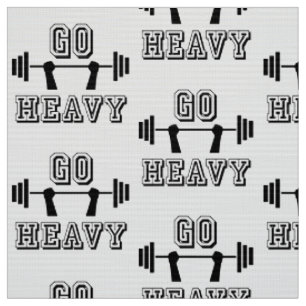 Go heavy fabric
