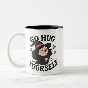 Go Hug Yourself Witch Self-Love Halloween Black Two-Tone Coffee Mug