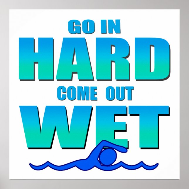 Go In Hard Poster (Front)