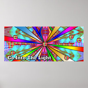Go Into The Light (You may change the words) Poster