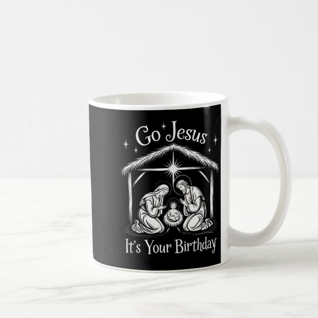 Go Jesus It's Your Birthday Christmas Christian Me Coffee Mug (Right)