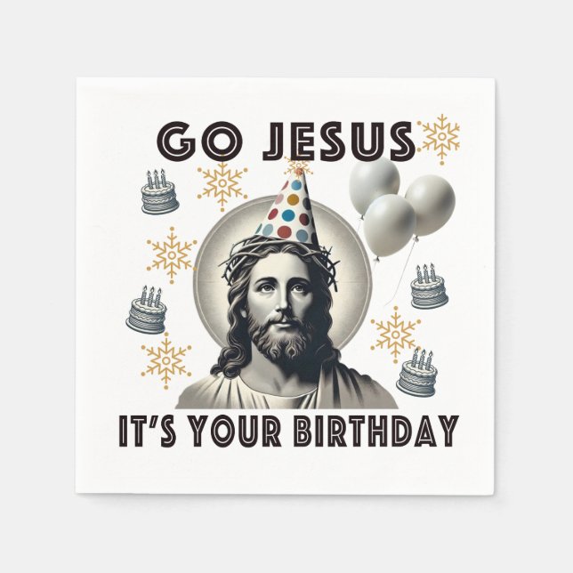 Go Jesus Its Your Birthday Napkin (Front)