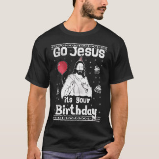 Go Jesus It's Your Birthday Ugly Christmas Sweater