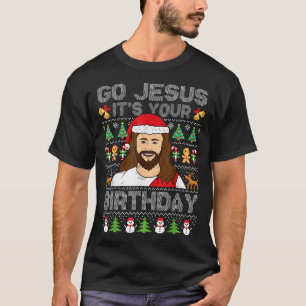 Go Jesus It'S Your Birthday Ugly Christmas Sweater