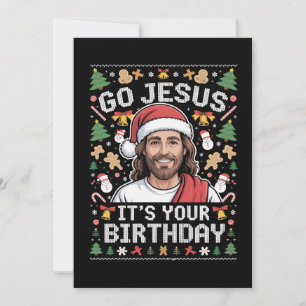 Go Jesus It's Your Birthday Ugly Christmas Sweater Holiday Card