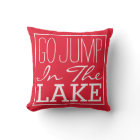 Go Jump In The Lake