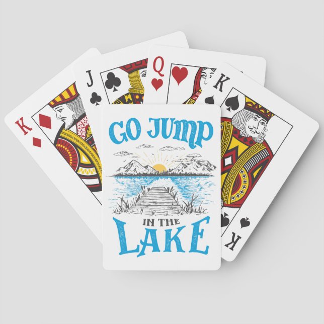 Go Jump In The Lake Playing Cards (Back)