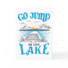Go Jump In The Lake