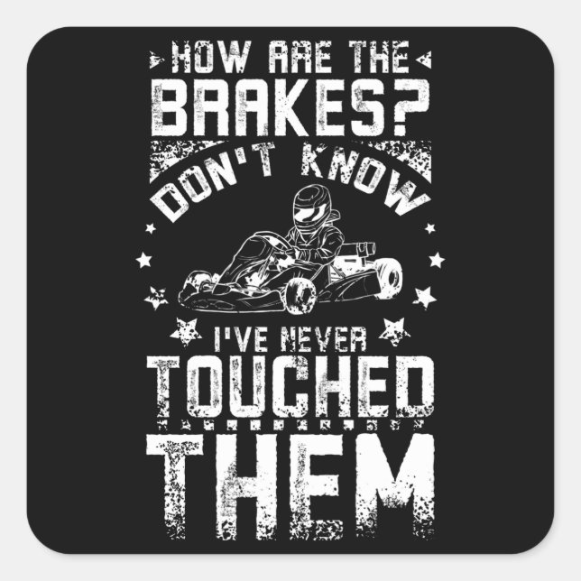 Go Kart Brakes Square Sticker (Front)
