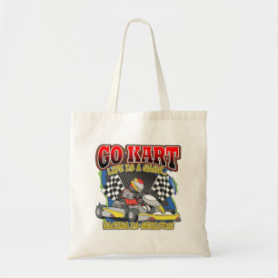 Go Kart Life Tote Bag