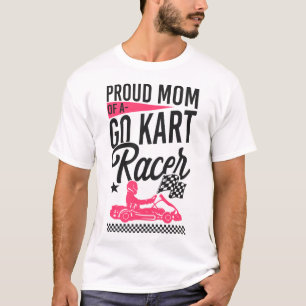 Go Kart Proud Mom Of A Go Kart Racer Mom Vintage T-Shirt