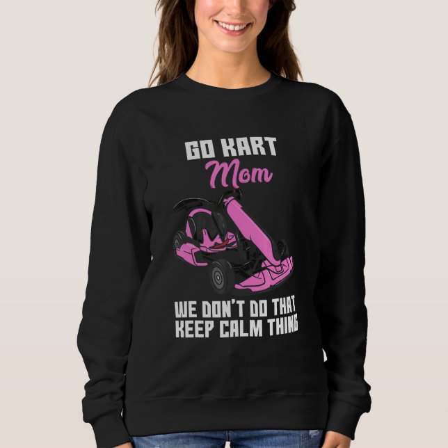 Go Kart Racing Design For Karting Fans - Go Kart M Sweatshirt (Front)