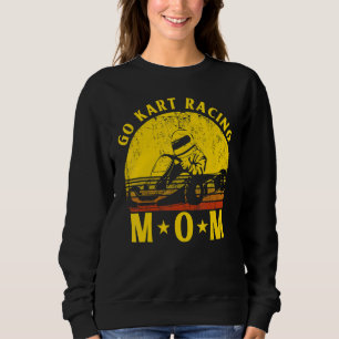 Go Kart Racing Mum Sweatshirt