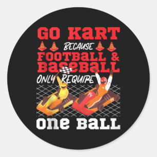 Go Kart Racing Vintage Go Kart Because Football &a Classic Round Sticker