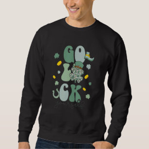 Go Luck Yourself Groovy Patrick's Day Shamrock Dis Sweatshirt