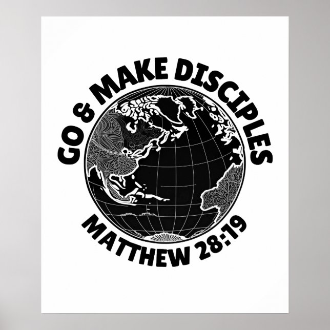 Go & Make Disciples – Matthew 28:19 Poster (Front)
