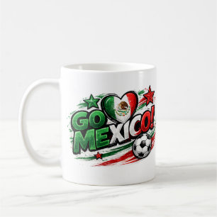 GO MEXICO Soccer Fan Mug Mexican Pride Footb