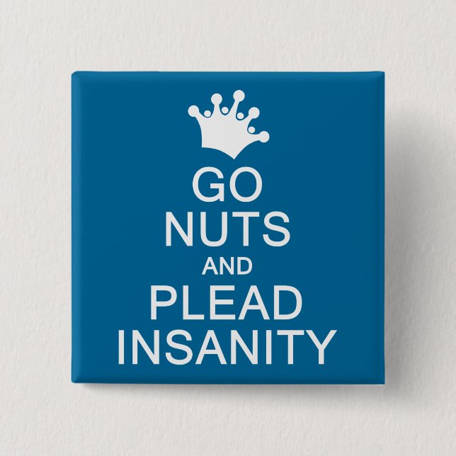 GO NUTS custom colour button (Front)