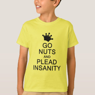 GO NUTS shirt - choose style & colour