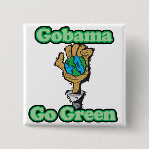 Go Obama Go Green 15 Cm Square Badge