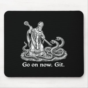 Go on git funny saint patrick irish st patrick day mouse pad