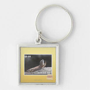 Go on withouth me key ring