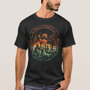 Go Outside Worse Case Scenario A Bear Kills You Ca T-Shirt