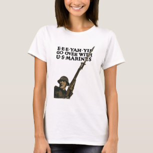 Go Over With US Marines -- WWI T-Shirt