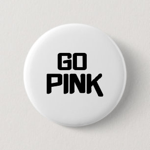 Go Pink Team Spirit Gear Colour War Wins The Game 6 Cm Round Badge